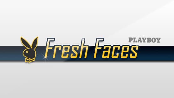 Fresh Faces
